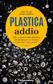 Plastica addio (eBook, ePUB)