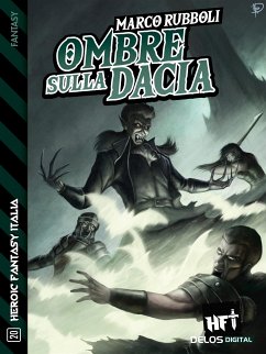 Ombre sulla Dacia (eBook, ePUB) - Rubboli, Marco