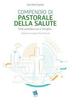 Compendio di pastorale della salute (eBook, ePUB) - Maria Comolli, Gian