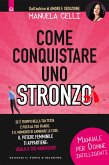 Come conquistare uno stronzo (eBook, ePUB)