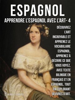 4 - Espagnol - Apprendre l'Espagnol avec l'Art (eBook, ePUB) - Library, Mobile