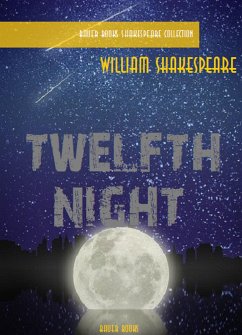 Twelfth Night (eBook, ePUB) - Books, Bauer; Shakespeare, William