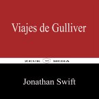 Viajes de Gulliver (eBook, ePUB)