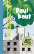 Paul baut - Bild 1