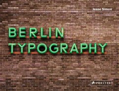 Berlin Typography [dt./engl.] - Simon, Jesse