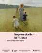 Impressionism in Russia - Bild 1
