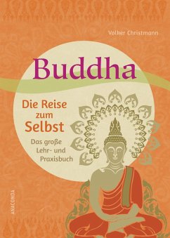 Buddha - Die Reise zum Selbst - Christmann, Volker