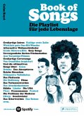 Book of Songs. Die Playlist für jede Lebenslage