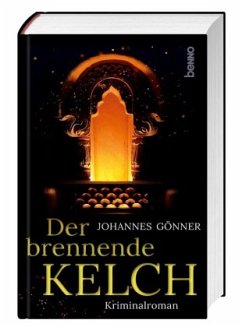 Der brennende Kelch - Gönner, Johannes
