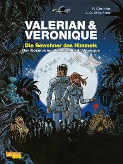 Valerian und Veronique: Die Bewohner des Himmels - erweiterte Neuausgabe - Christin, Pierre