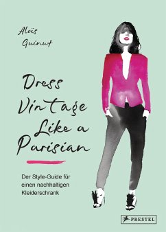 Dress Vintage Like a Parisian - Guinut, Aloïs