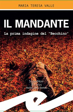 Il mandante (eBook, ePUB) - Teresa Valle, Maria