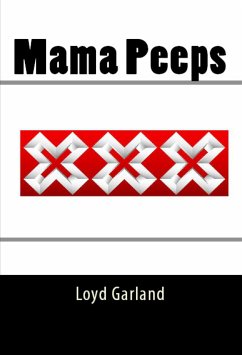 Mama Peeps: Taboo Erotica (eBook, ePUB) - Garland, Loyd