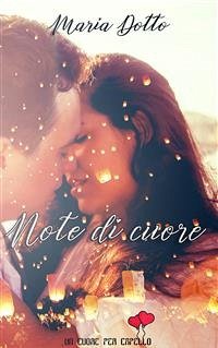 Note di cuore (eBook, ePUB) - Dotto, Maria