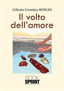 Il volto dell'amore (eBook, ePUB) - Coomlan Avocan, Cèlestin