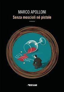 Cover Senza moscioli né pistole (eBook, ePUB)
