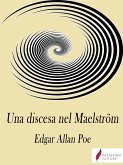 Una discesa nel Maelström (eBook, ePUB)