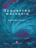 Sequestro malvagio (eBook, ePUB)