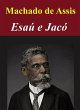 Esaú e Jacó (eBook, ePUB) - Bild 1
