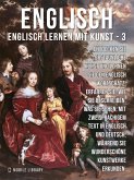 3 - Englisch - Englisch Lernen Mit Kunst (eBook, ePUB)