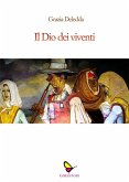 Il Dio dei viventi (eBook, ePUB)