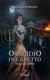 Omicidio nel ghetto: Venezia 1616 (eBook, ePUB)