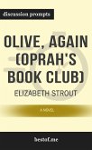 Summary: &quote;Olive, Again: A Novel&quote; by Elizabeth Strout - Discussion Prompts (eBook, ePUB)