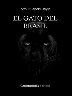 El gato del Brasil (eBook, ePUB) - Conand Doyle, Arthur