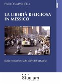 La libertà religiosa in Messico (eBook, ePUB)