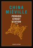 Perdido Street Station (eBook, ePUB)