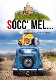 Socc’mel… che viaggio! (eBook, ePUB)