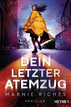 Dein letzter Atemzug - Riches, Marnie