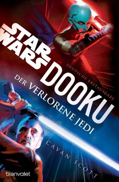 Star Wars(TM) Dooku - Der verlorene Jedi - Scott, Cavan