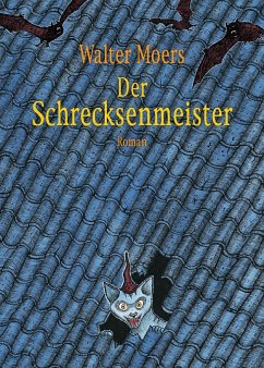 Der Schrecksenmeister - Moers, Walter