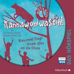 Manchmal fliegt einem alles um die Ohren / Kannawoniwasein Bd.2 (Audio-CD) - Muser, Martin