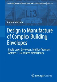 Design to Manufacture of Complex Building Envelopes - Mohsen, Alamir