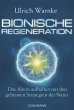 Bionische Regeneration - Bild 1
