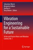 Vibration Engineering for a Sustainable Future