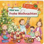 Frohe Weihnachten / Hör mal (Soundbuch) Bd.7