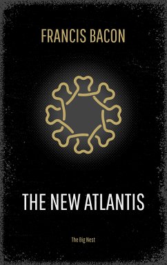 New Atlantis (eBook, ePUB) - Bacon, Francis