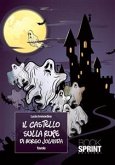 Il castello sulla rupe di borgo Jolanda (eBook, ePUB)