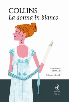 La donna in bianco (eBook, ePUB) - Collins, Wilkie