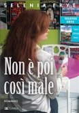 Non è poi così male (eBook, ePUB)