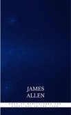James Allen’s Book Of Meditations For Every Day In The Year (eBook, ePUB)