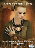 Le Royaume Et Les Paraboles De Sagesse (eBook, ePUB)