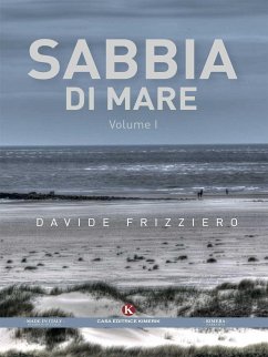 Sabbia di mare Vol I (eBook, ePUB) - Frizziero, Davide