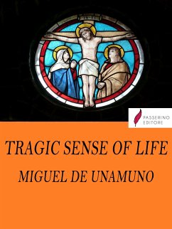 Tragic Sense Of Life (eBook, ePUB) - de Unamuno, Miguel