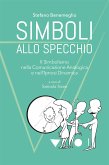 Simboli allo specchio (eBook, PDF) Simboli allo specchio (eBook, PDF)