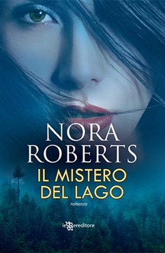 Il mistero del lago (eBook, ePUB) - Roberts, Nora