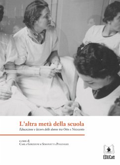 L'altra metà della scuola (eBook, PDF) - Ghizzoni, Carla; Polenghi, Simonetta